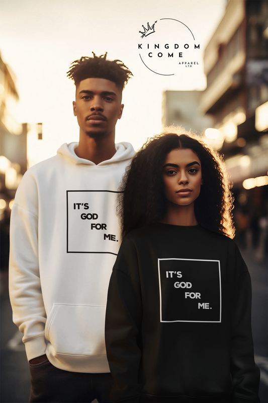 It's God For Me - White Sweatshirt