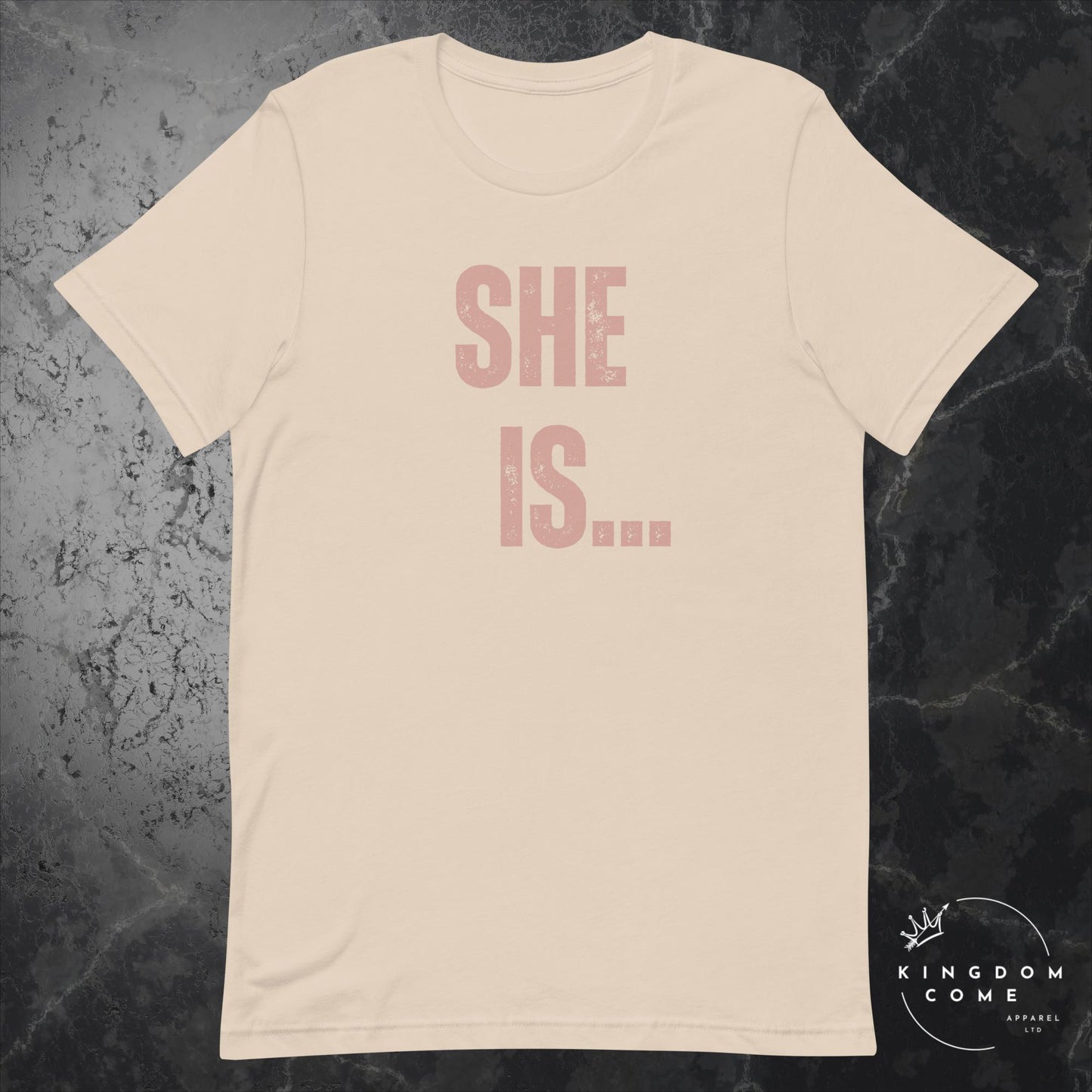 She Is.. T-Shirt