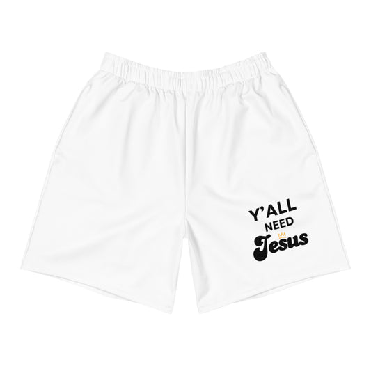 Y'all Need Jesus - Men's Recycled Athletic Shorts