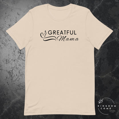 Grateful Mama - T-Shirt